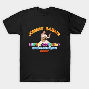 Johnny Karate is Awesome T-Shirt